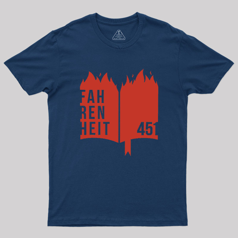 Fahrenheit 451 Geek T-Shirt